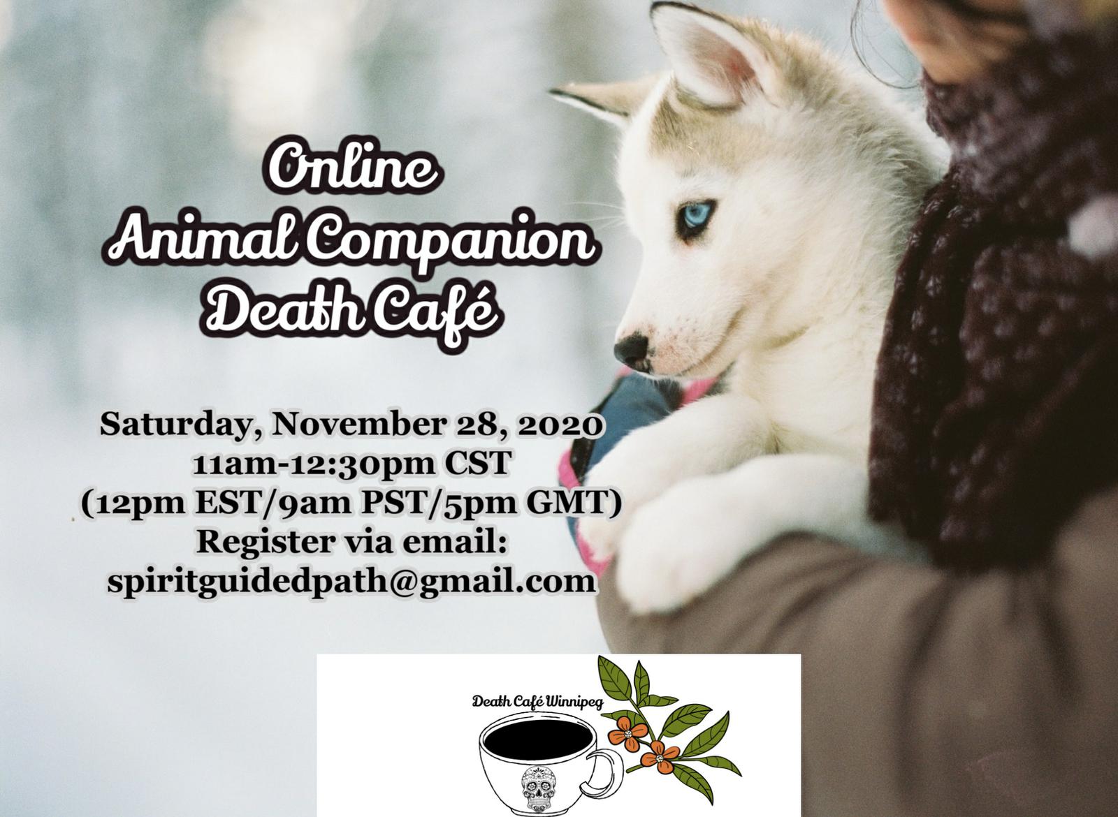 Animal Companion Online Death Cafe CST