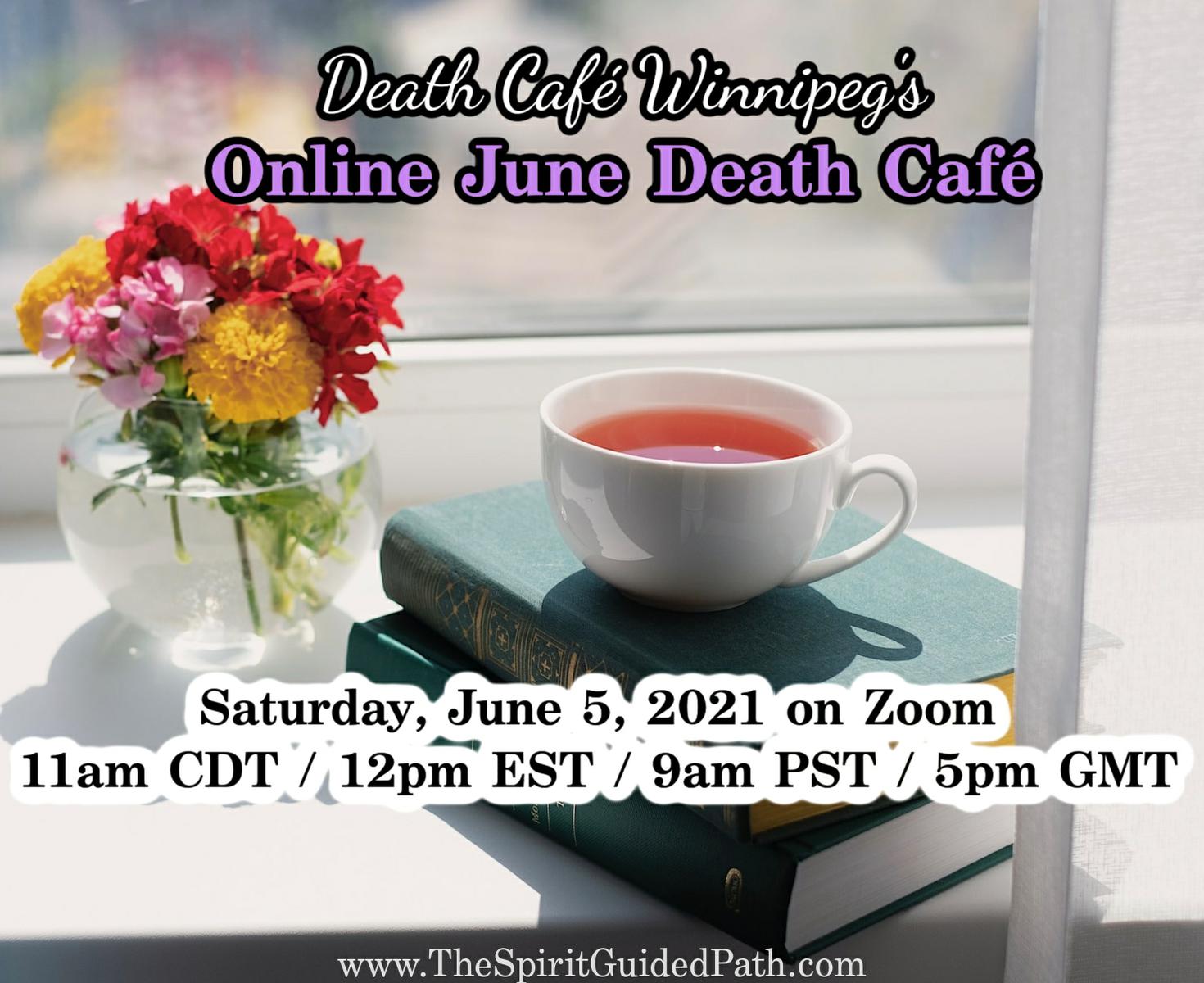 June Online Death Cafe CDT