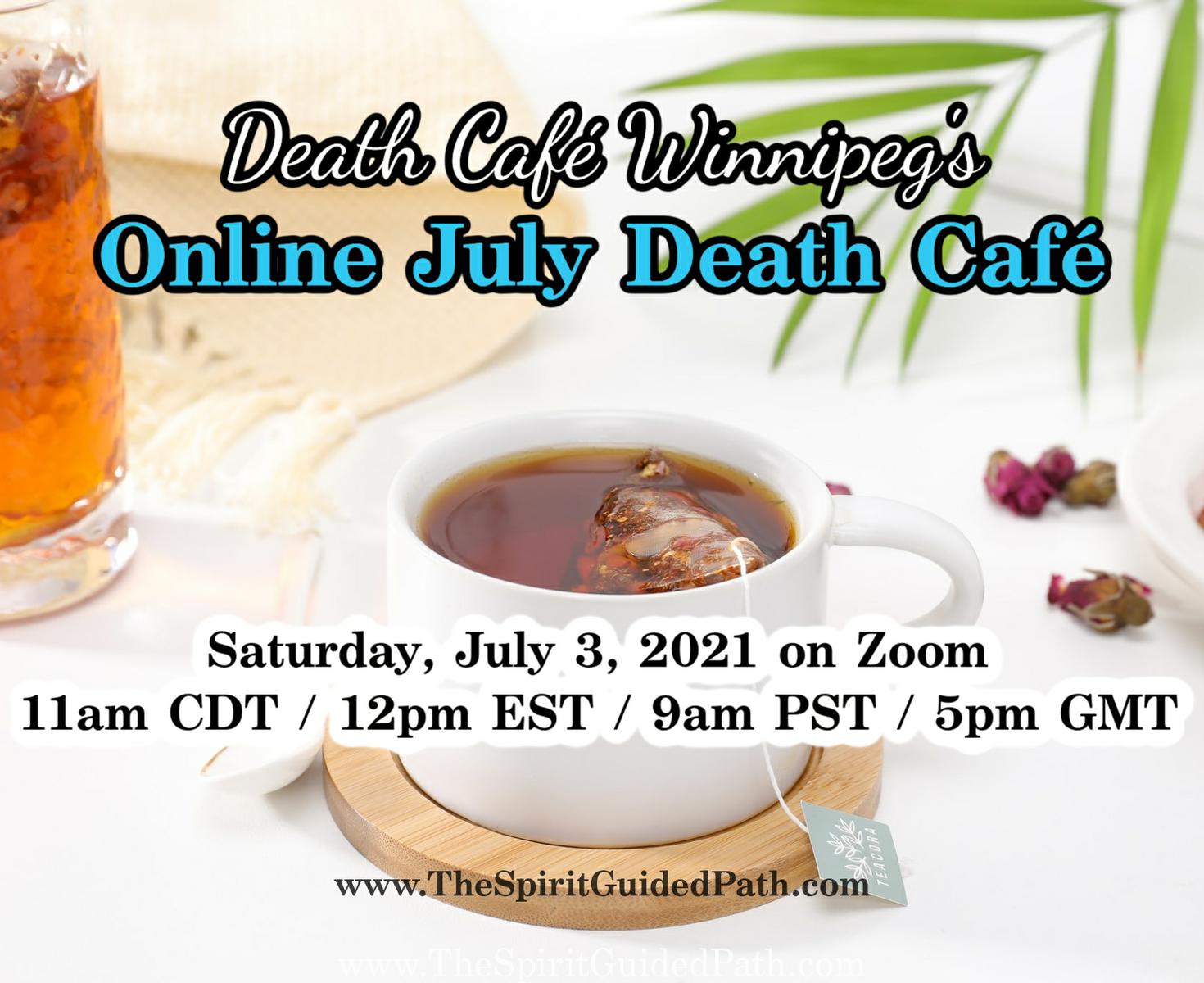 July Online Death Cafe CDT