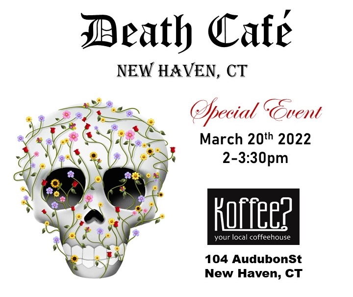 New Haven County Death Cafe