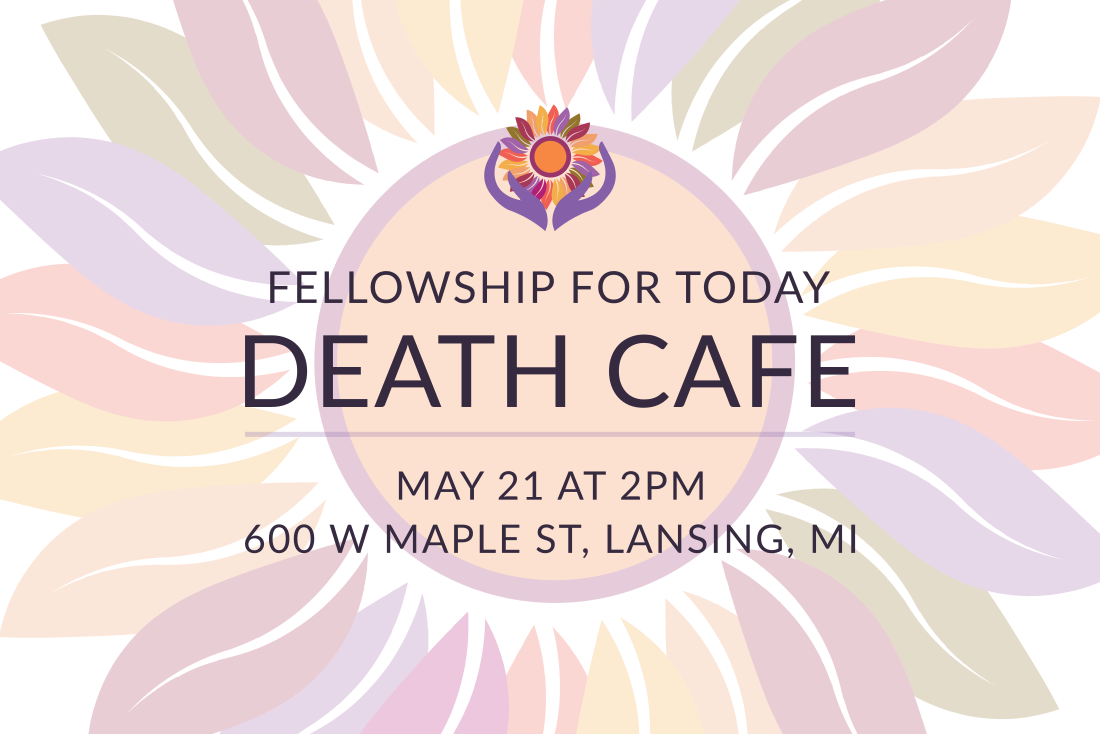 Greater Lansing Area Death Cafe