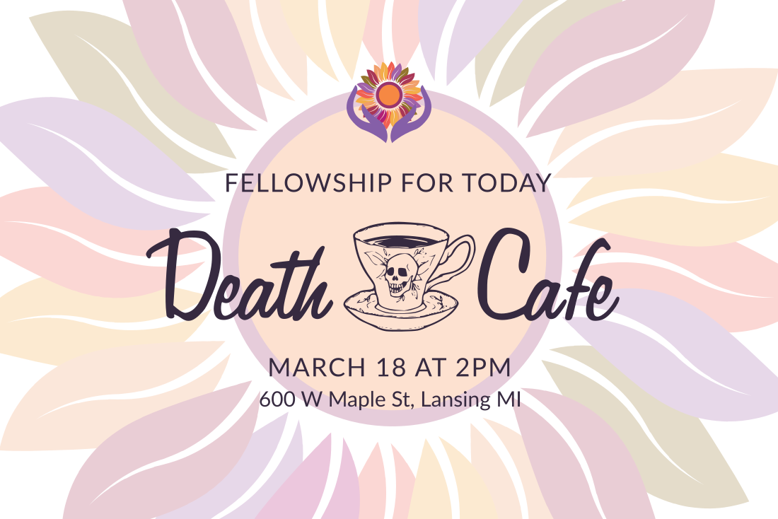 Greater Lansing Area Death Cafe