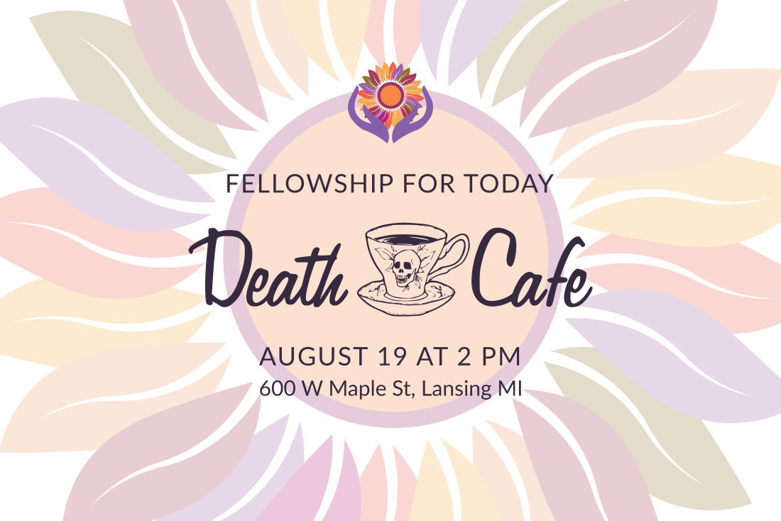 Greater Lansing Area Death Cafe