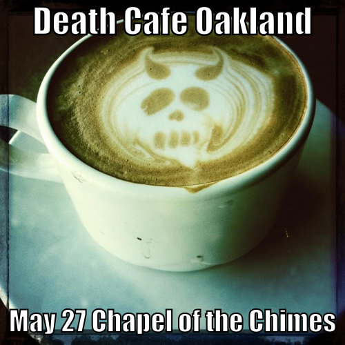 Death Cafe Oakland