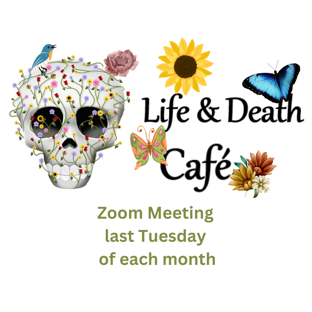 Life & Death Cafe - Online EDT