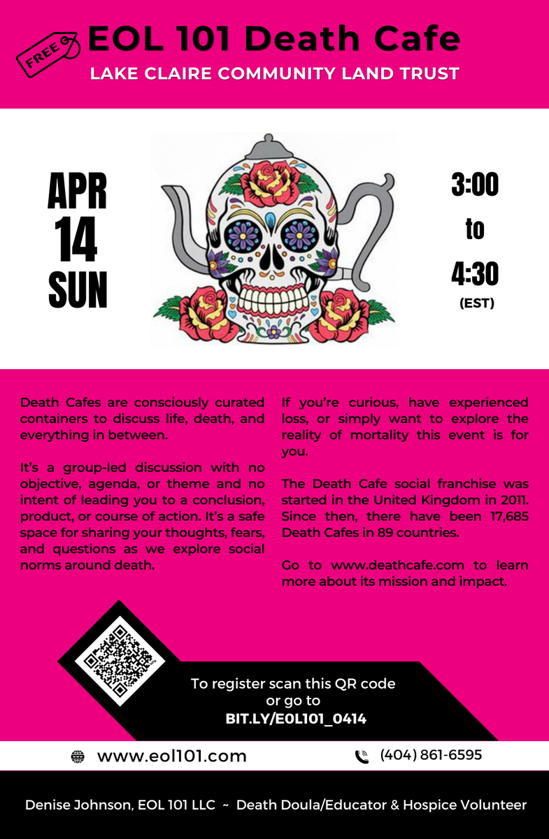  Death Cafe ~ Lake Claire Community Land Trust EOL 101