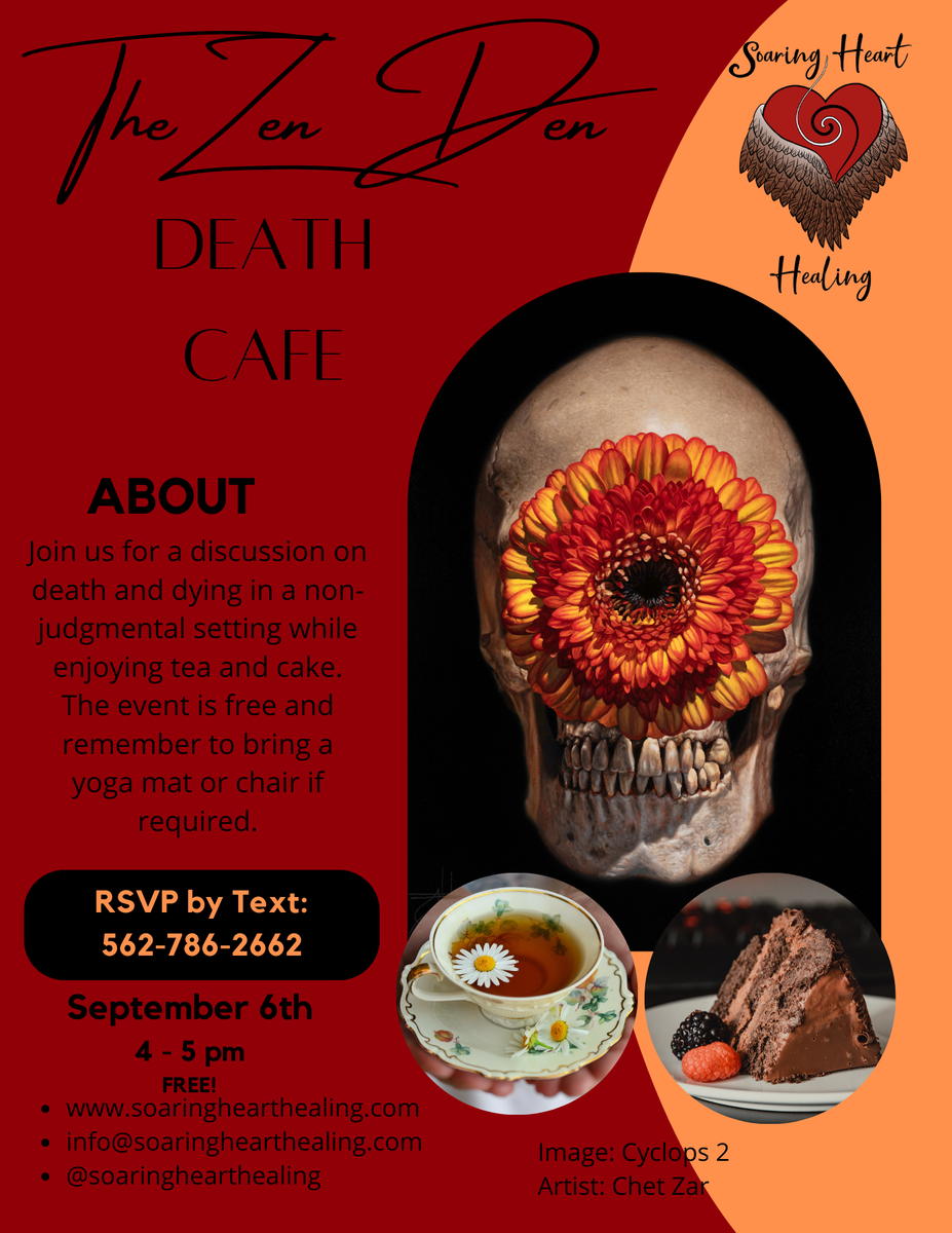 The Huntington Beach, CA Zen Den Death Cafe - 