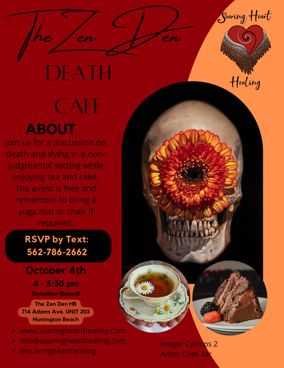 The Huntington Beach, CA Zen Den Death Cafe - 