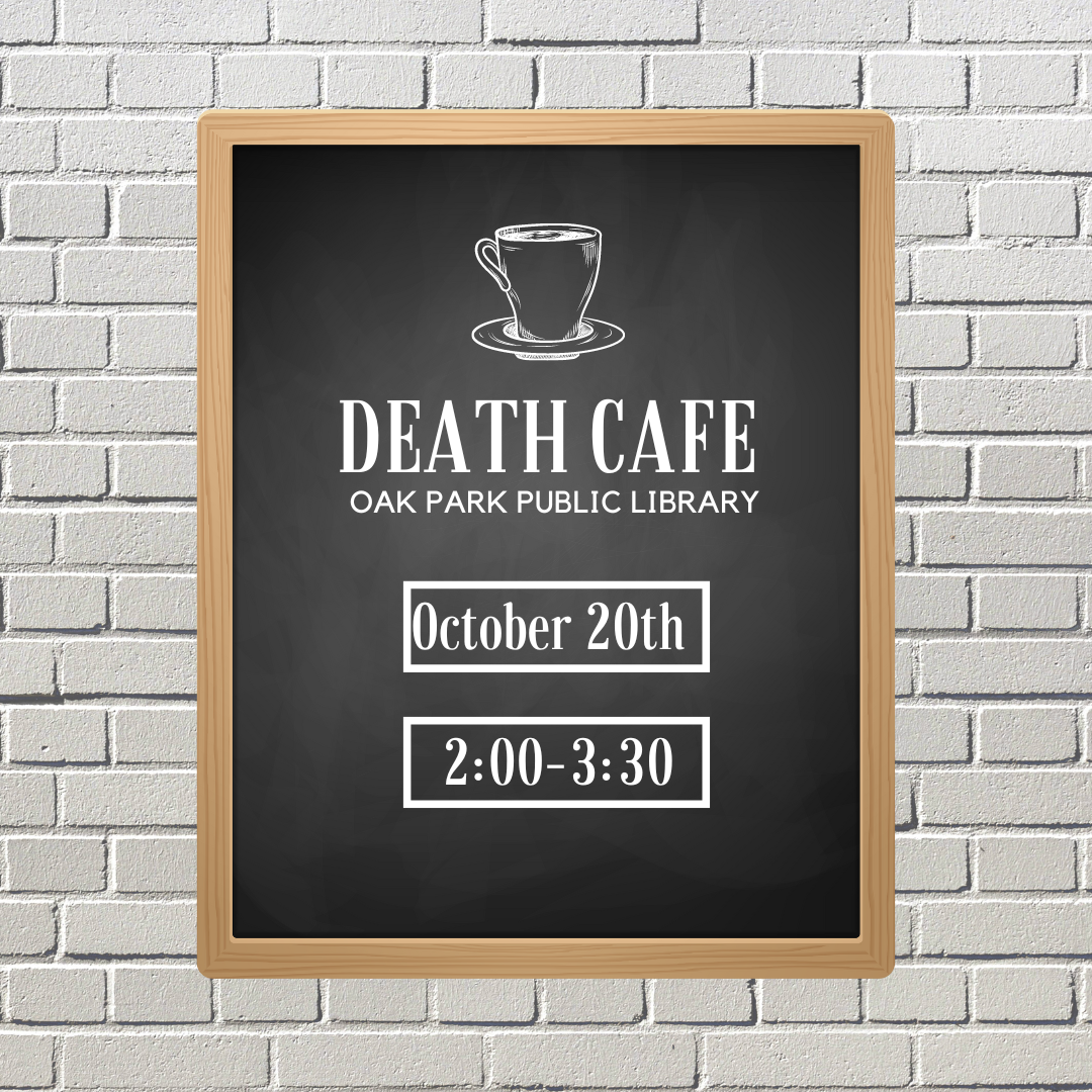  Oak Park Death Cafe