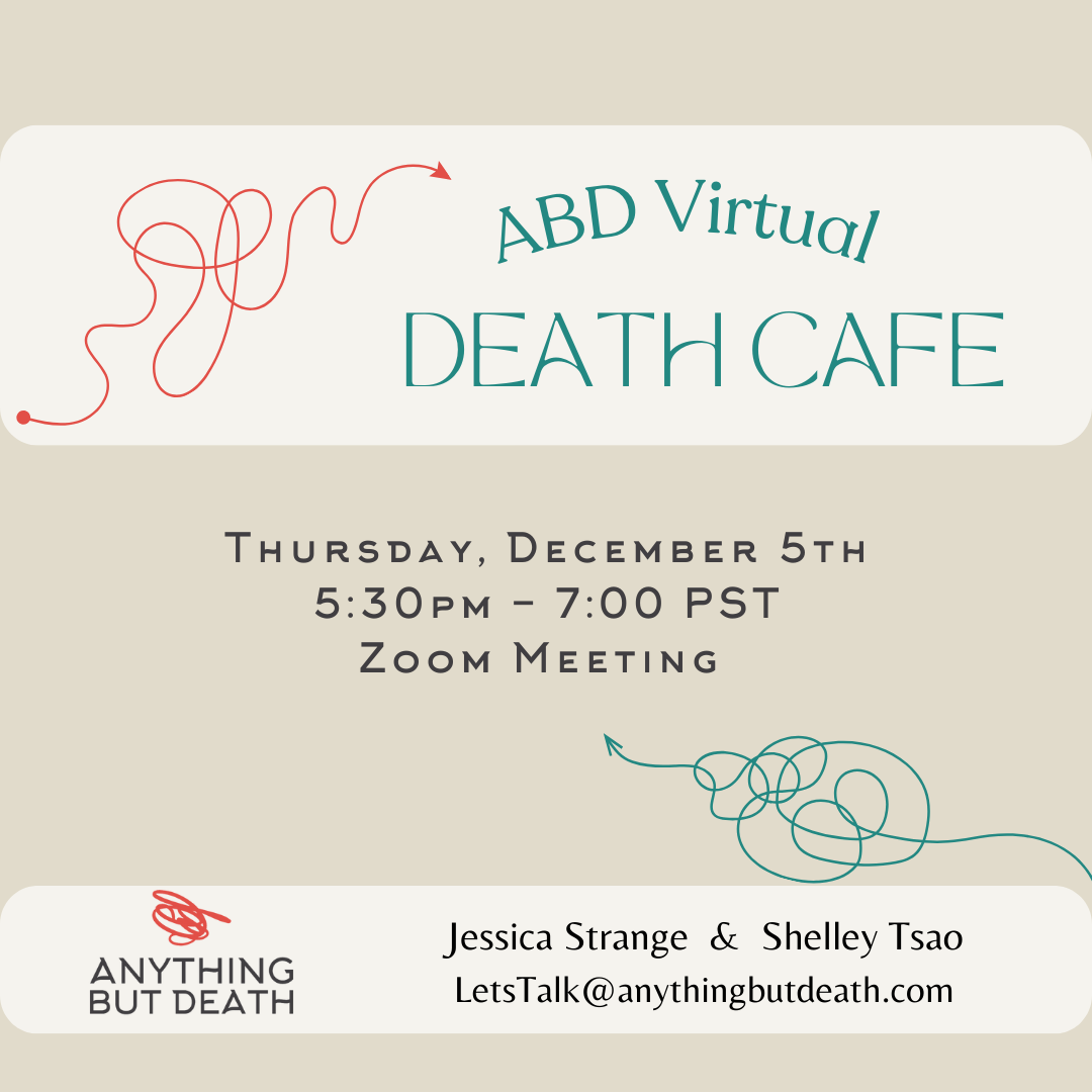 ABD Virtual Death Cafe (PST)