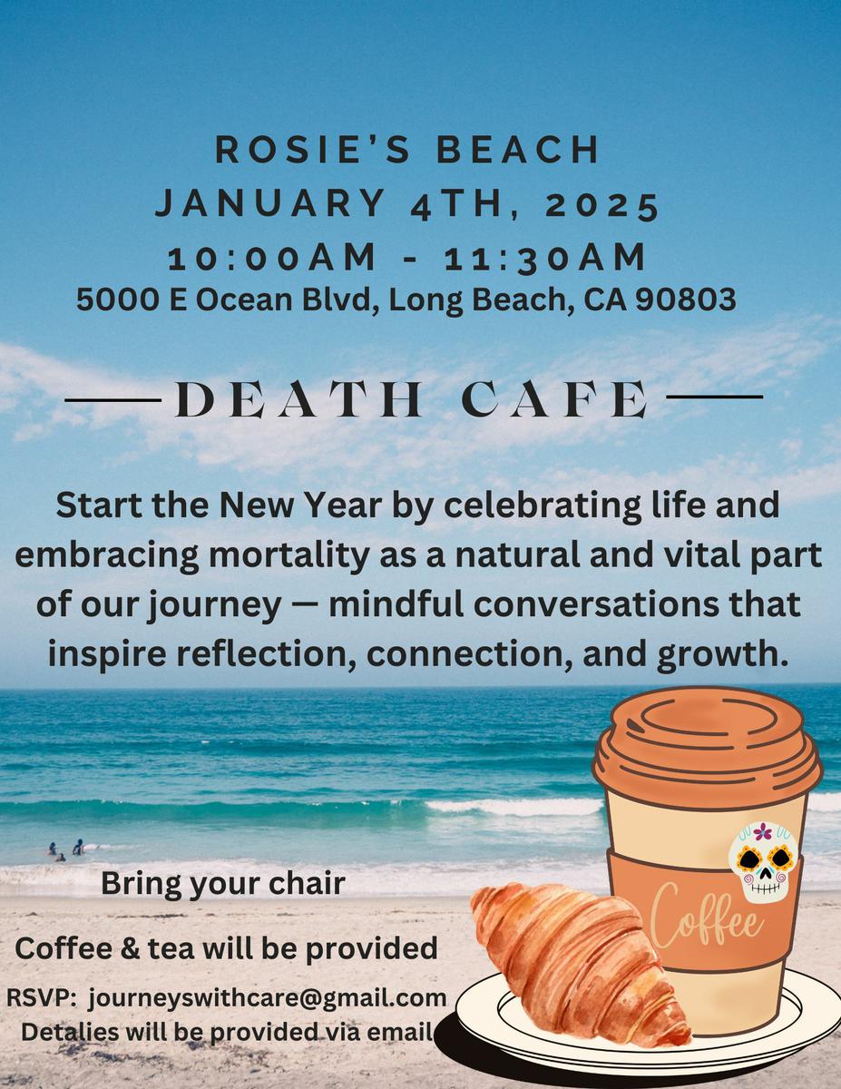  Death Cafe by the Sea - Long Beach CA