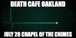 Death Cafe Oakland