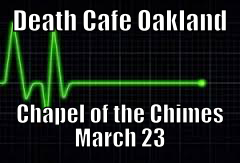 Death Cafe Oakland