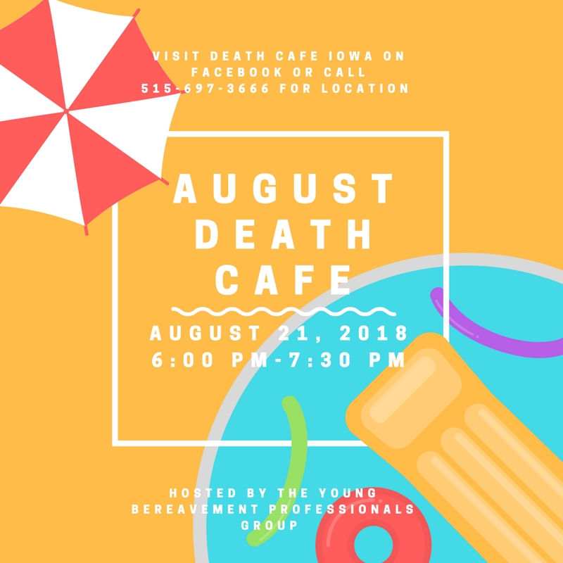 Death Cafe Iowa - August