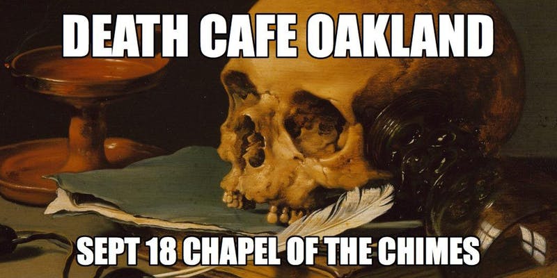 Death Cafe Oakland