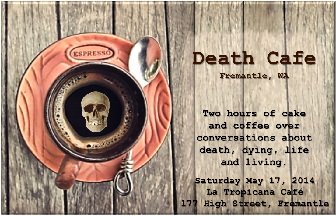 Death Cafe - Fremantle, WA